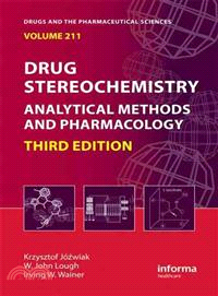 Drug Stereochemistry: Analytical Methods and Pharmacology