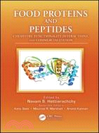 Food Proteins and Peptides ─ Chemistry, Functionality, Interactions, and Commercialization