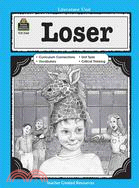Loser: A Guide for Using in the Classroom