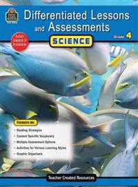 Differentiated Lessons and Assessments: Science: Grade 4