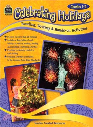 Celebrating Holidays, Grades 1-2 ― Standards-based Reading, Writing & Hands-on Activities