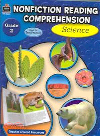 Nonfiction Reading Comprehension: Science, Grade 2