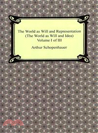 The World As Will and Representation