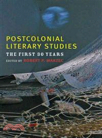 Postcolonial Literary Studies ─ The First 30 Years