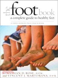 The Foot Book ─ A Complete Guide to Healthy Feet