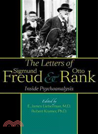 The Letters of Sigmund Freud & Otto Rank ─ Inside Psychoanalysis