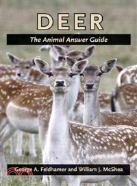 Deer—The Animal Answer Guide