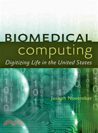 Biomedical Computing ─ Digitizing Life in the United States