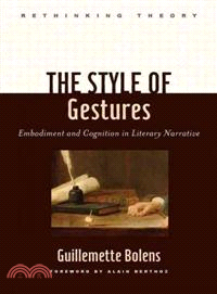 The Style of Gestures—Embodiment and Cognition in Literary Narrative