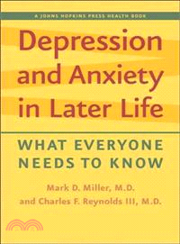 Depression and Anxiety in Later Life ─ What Everyone Needs to Know