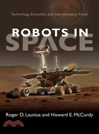 Robots in Space—Technology, Evolution, and Interplanetary Travel
