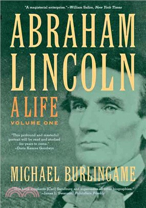 Abraham Lincoln ─ A Life