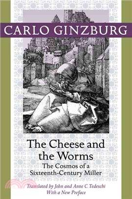 The Cheese and the Worms ─ The Cosmos of a Sixteenth-Century Miller