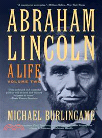 Abraham Lincoln ─ A Life