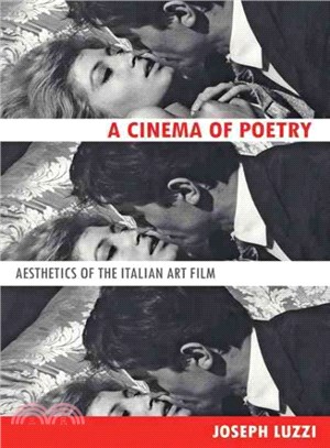 A Cinema of Poetry ─ Aesthetics of the Italian Art Film