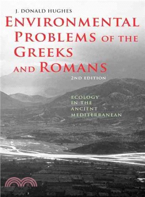 Environmental Problems of the Greeks and Romans ─ Ecology in the Ancient Mediterranean