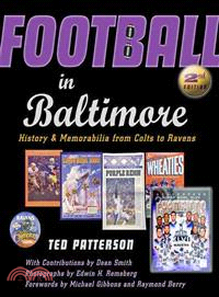 Football in Baltimore ─ History and Memorabilia from Colts to Ravens