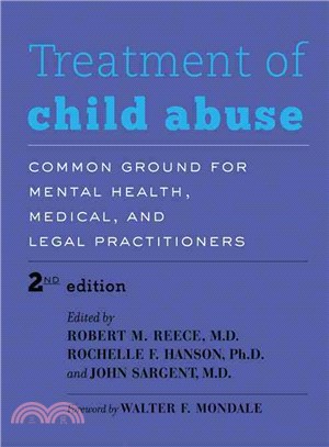 Treatment of Child Abuse ─ Common Ground for Mental Health, Medical, and Legal Practitioners