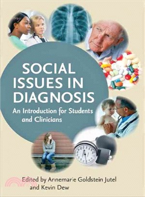 Social Issues in Diagnosis ─ An Introduction for Students and Clinicians