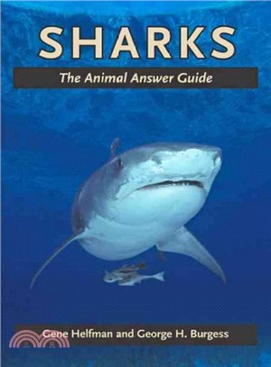 Sharks ─ The Animal Answer Guide