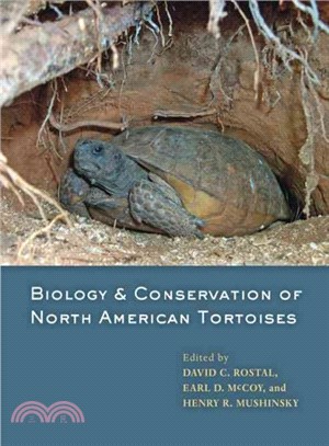 Biology and Conservation of North American Tortoises