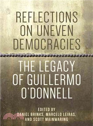 Reflections on Uneven Democracies ― The Legacy of Guillermo O'donnell