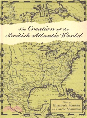 The Creation of the British Atlantic World