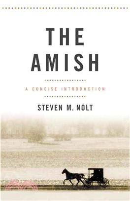 The Amish ─ A Concise Introduction