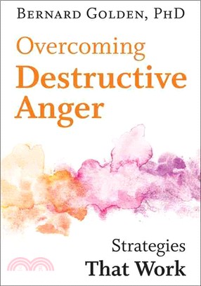 Overcoming Destructive Anger ─ Strategies That Work