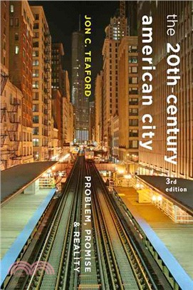 The Twentieth-Century American City ─ Problem, Promise, and Reality