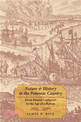 Nature & History in the Potomac Country ─ From Hunter-Gatherers to the Age of Jefferson