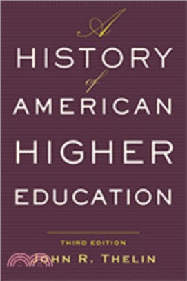 A History of American Higher Education