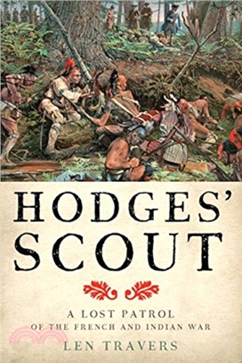 Hodges' Scout ― A Lost Patrol of the French and Indian War