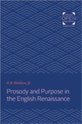 Prosody and Purpose in the English Renaissance