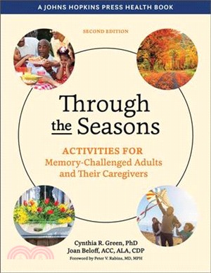 Through the Seasons ― Activities for Memory-challenged Adults and Their Caregivers