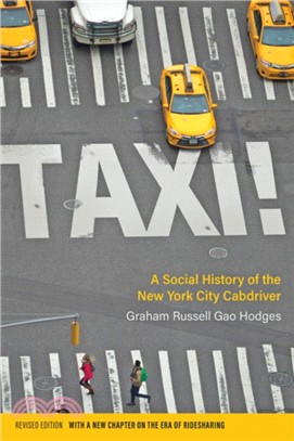 Taxi! ― A Social History of the New York City Cabdriver