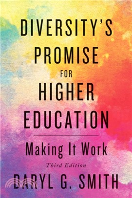 Diversity's Promise for Higher Education：Making It Work