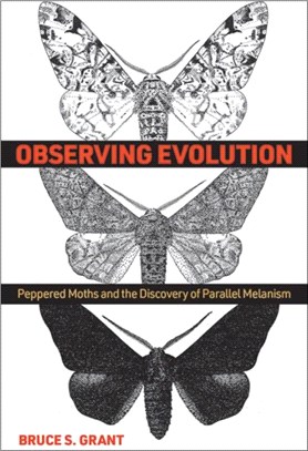 Observing Evolution：Peppered Moths and the Discovery of Parallel Melanism