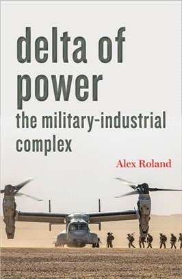 Delta of Power：The Military-Industrial Complex