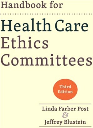 Handbook for Health Care Ethics Committees