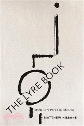 The Lyre Book: Modern Poetic Media