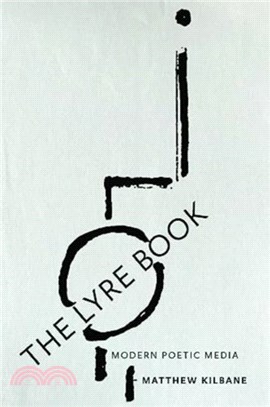 The Lyre Book：Modern Poetic Media