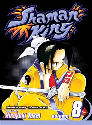 Shaman King 8: The Road To The Tao Stronghold