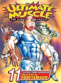 Ultimate Muscle 11 ― The Kinnikuman Legacy