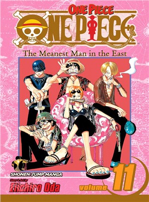 One Piece 11: The Meanest Man in the East