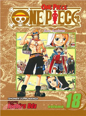 One Piece 18: Ace Arrives