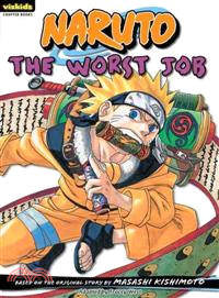 Naruto Chapterbook 3—The Worst Job