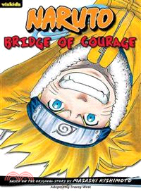 Naruto Chapter Book 5—Bridge of Courage