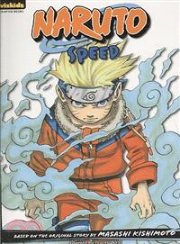 Naruto Chapter Book 6—Speed