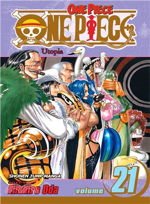 One Piece 21: Utopia